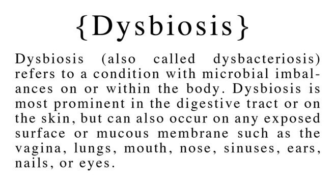 dysbiosis